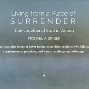 living-from-a-place-of-surrender-by-michael-singer