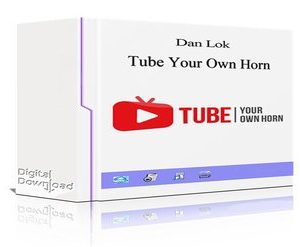 tube-your-own-horn-by-dan-lok
