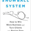 Mo Bunnell - The Snowball System