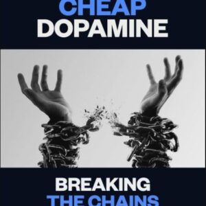 cheap-dopamine-breaking-the-chains-by-devin-mcdermott
