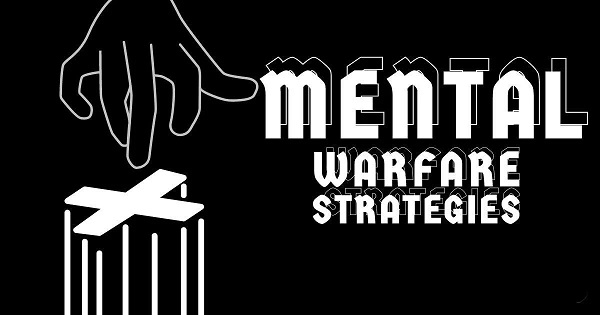 Mental Warfare Strategies