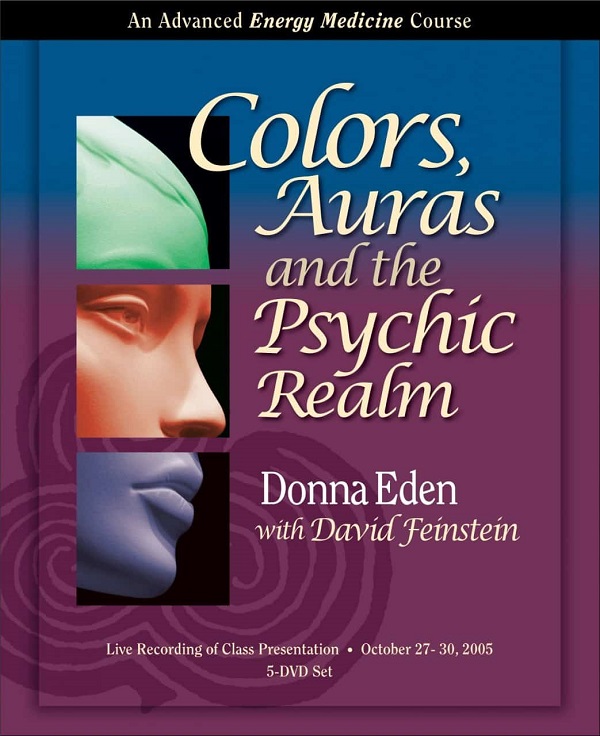 donna-eden-colors-auras-and-the-psychic-realm
