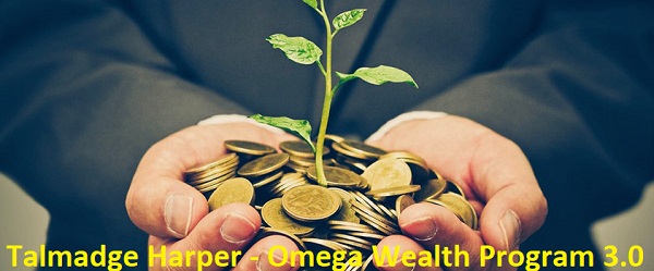 Talmadge Harper - Omega Wealth Program 3.0