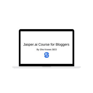 Jasper.ai Course for Bloggers: How to 10x Your Content Creation With an AI Writer