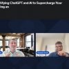 Demystifying ChatGPT and AI to Supercharge Your Marketing an