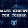 Tom Torero - Stealth Seduction