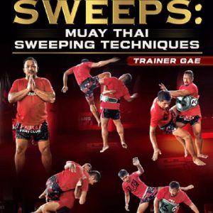 Trainer Gae - King of the Sweeps – Muay Thai Sweeping Techniques