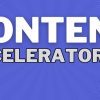 Content Accelerator - Generate Sales with an Automated Content System & Persuasive Video