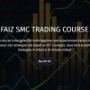 faiz-smc-trading-course-2023