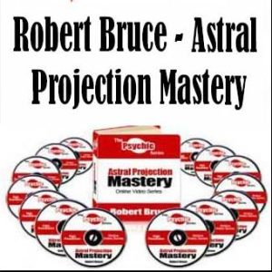 astral-projection-mastery-by-robert-bruce