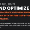 run-and-optimize-your-facebook-ads-for-maximum-results-with-this-framework