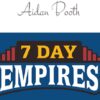 steve-clayton-aidan-booth-7-day-empires-2024