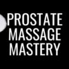 pleasure-mechanics-prostate-massage-mastery