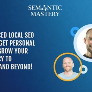 semantic-mastery-advanced-seo-gmb-gbp-mastermind