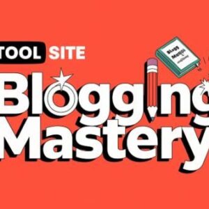 tool-site-blogging-mastery-abhilash-ranjan