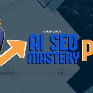 ai-seo-mastery-pro-caleb-ulku