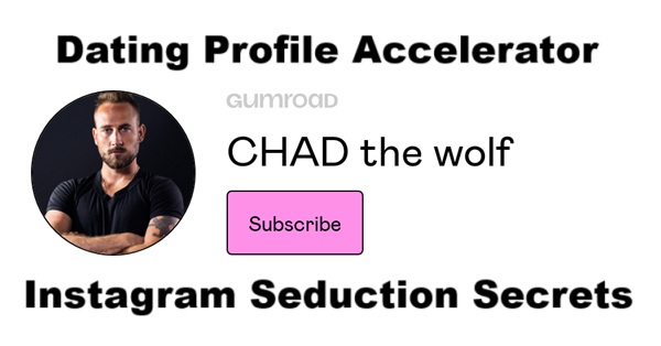 instagram-seduction-secrets-dating-profile-accelerator-chad-the-wolf instagram-seduction-secrets-dating-profile-accelerator-chad-the-wolf