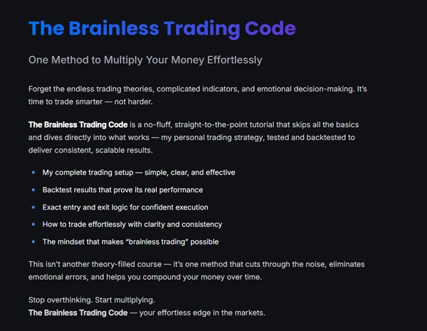 The_Brainless_Trading_Code