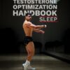 the-testosterone-optimization-sleep-system-full-performance-guide